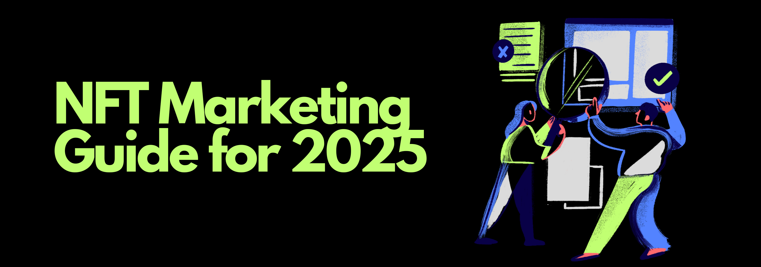 NFT Marketing Guide for 2025 by KOLxGrowth