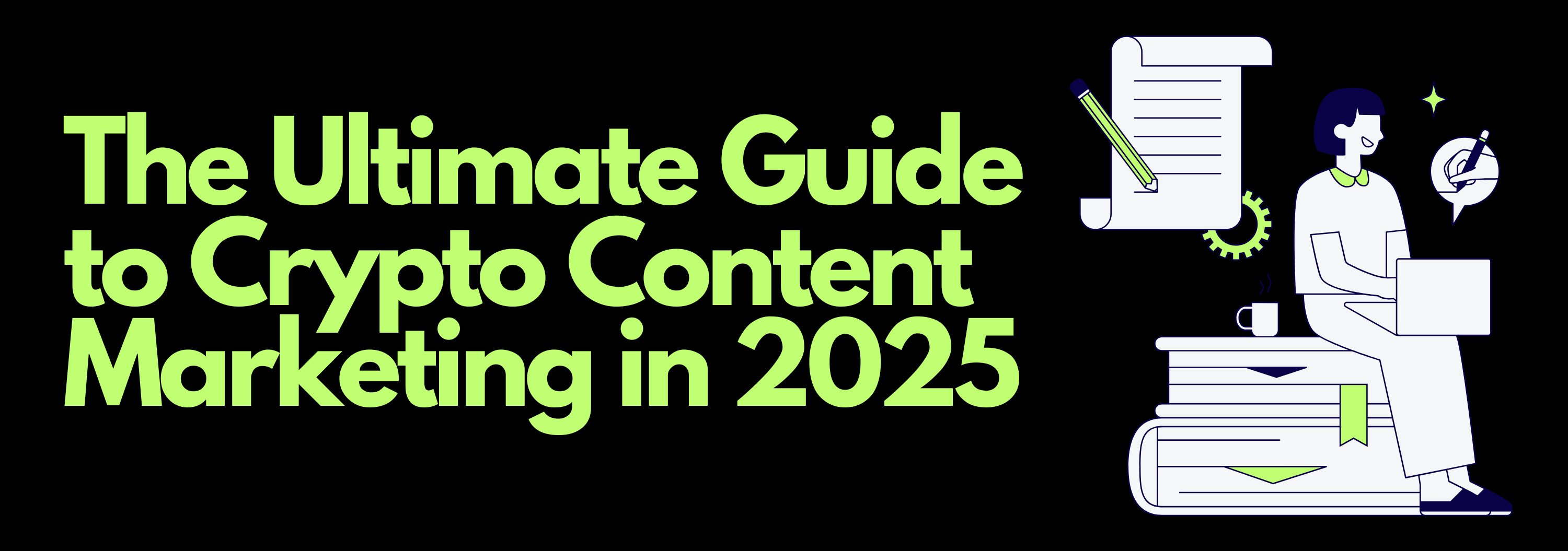The Ultimate Guide to Crypto Content Marketing in 2025 by KOLxGrowth